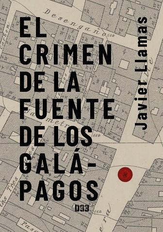 CRIMEN DE LA FUENTE DE LOS GALÁPAGOS, EL | 9788418783852 | LLAMAS HERMIDA, JAVIER