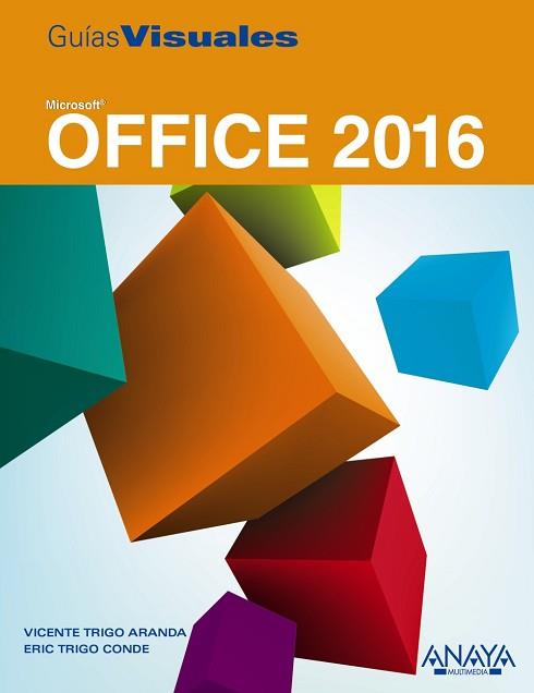OFFICE 2016 | 9788441538016 | TRIGO ARANDA, VICENTE / TRIGO CONDE, ERIC