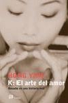 K : EL ARTE DEL AMOR | 9788476696736 | YING, HONG