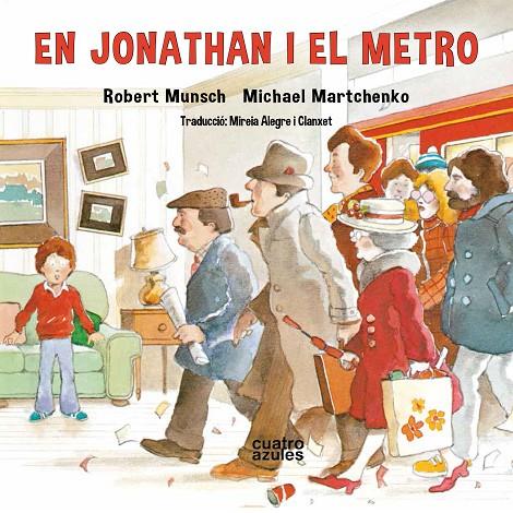 EN JONATHAN I EL METRO | 9788494904875 | MUNSCH, ROBERT
