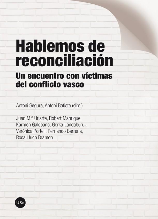 HABLEMOS DE RECONCILIACIÓN | 9788447536894 | SEGURA I MAS, ANTONI / BATISTA, ANTONI