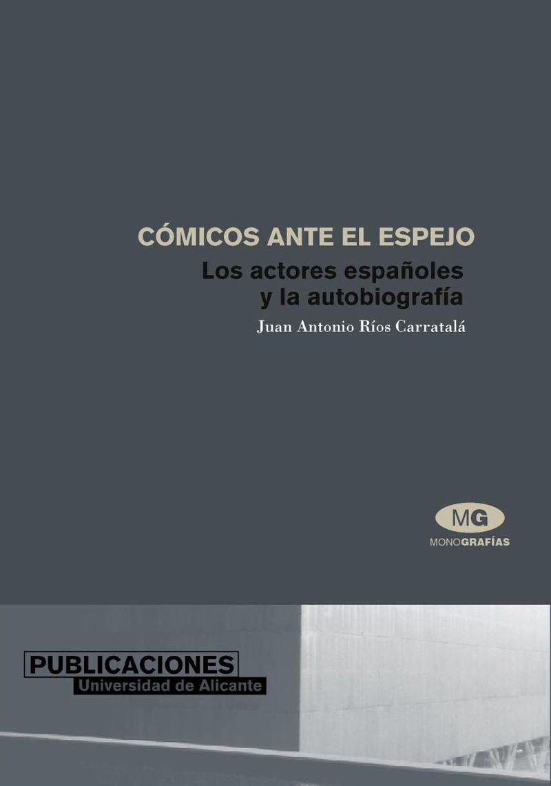 CÓMICOS ANTE EL ESPEJO | 9788479086084 | RÍOS CARRATALÁ, JUAN ANTONIO
