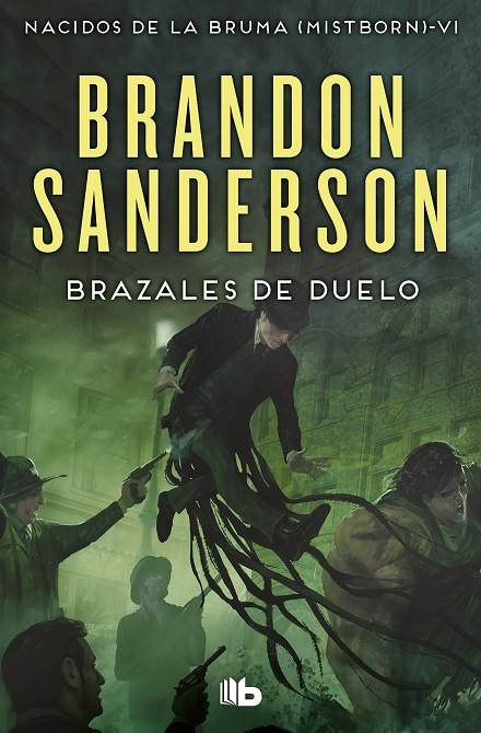 BRAZALES DE DUELO | 9788490708750 | SANDERSON, BRANDON