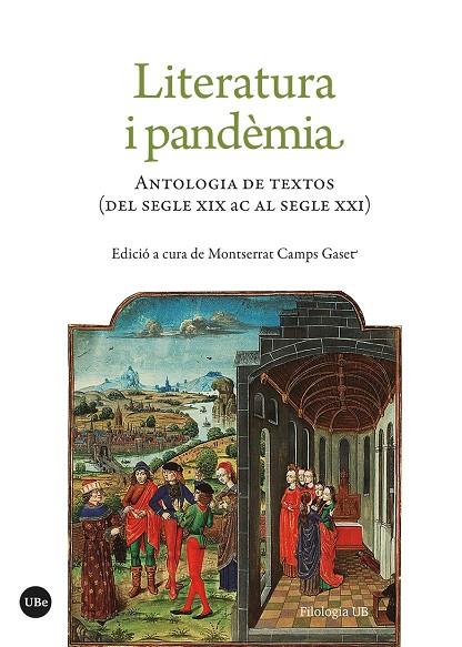 LITERATURA I PANDÈMIA. ANTOLOGIA DE TEXTOS (DEL SEGLE XIX AC. AL SEGLE XXI) | 9788491686989 | VARIOS AUTORES