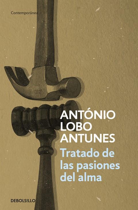 TRATADO DE LAS PASIONES DEL ALMA | 9788497932509 | LOBO ANTUNES, ANTÓNIO