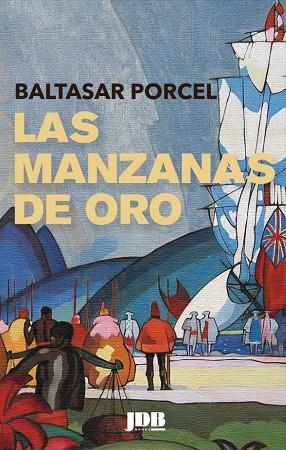 MANZANAS DE ORO, LAS | 9788412360110 | PORCEL, BALTASAR