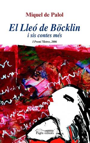 LLEO DE BOCKLIN I SIS CONTES MES, EL | 9788497794725 | DE PALOL, MIQUEL