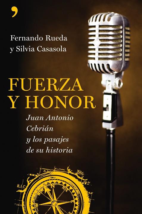 FUERZA Y HONOR | 9788484607502 | RUEDA, FERNANDO