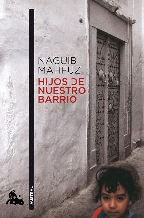 HIJOS DE NUESTRO BARRIO | 9788427037465 | MAHFUZ, NAGUIB