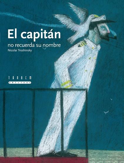 CAPITÁN NO RECUERDA SU NOMBRE, EL | 9788481317688 | TROSHINSKY, NICOLAI