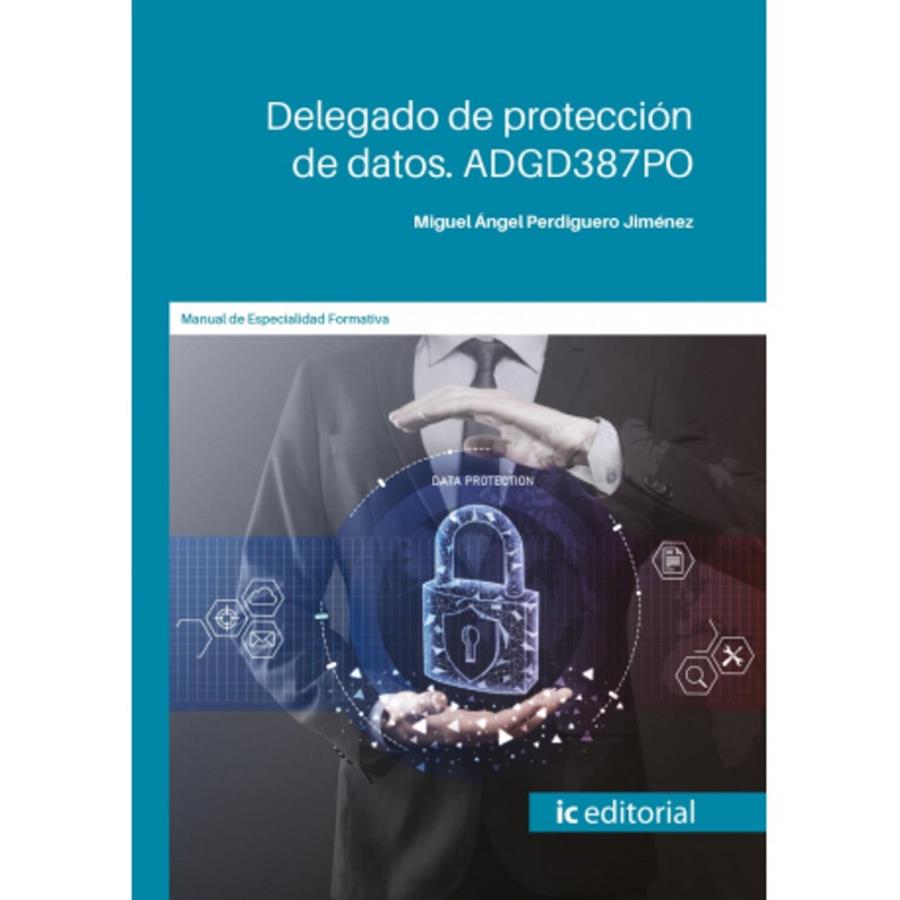 DELEGADO DE PROTECCIÓN DE DATOS | 9788411842457 | PERDIGUERO, MIGUEL ÁNGEL