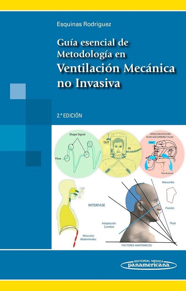 GUIA ESENCIAL METODOLOGIA VENTILACION MECANICA NO INVASIVA | 9788491101390 | ANTONIO ESQUINAS RODRÍGUEZ