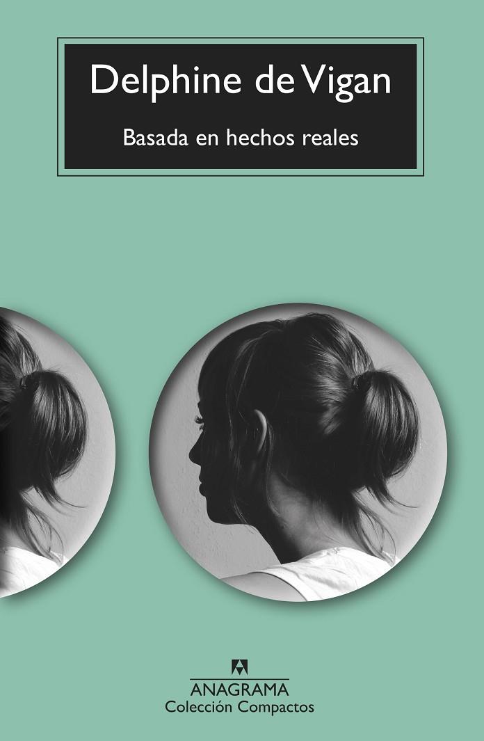BASADA EN HECHOS REALES | 9788433999610 | DE VIGAN, DELPHINE