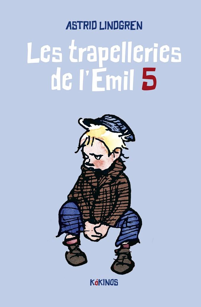 TRAPELLERIES DE L'EMIL, LES - 5 | 9788419475190 | LINDGREN, ASTRID