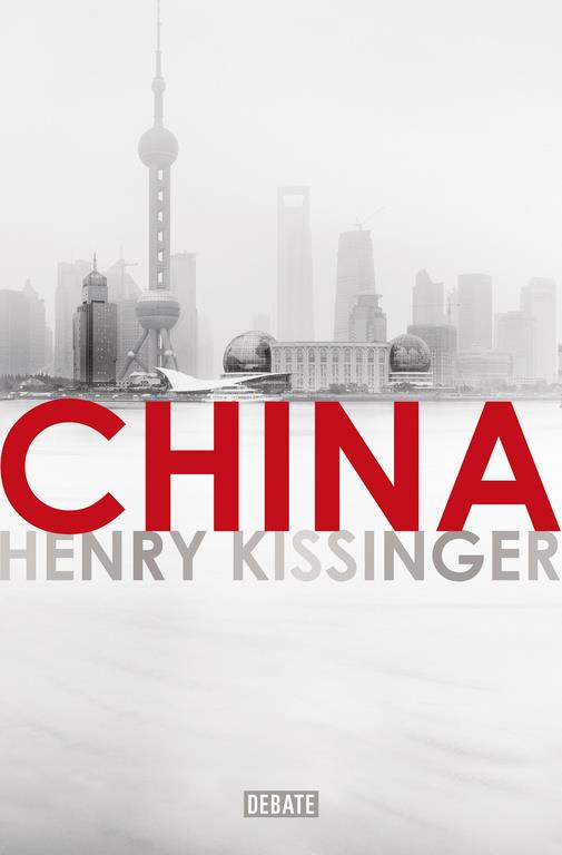 CHINA | 9788499927879 | KISSINGER, HENRY