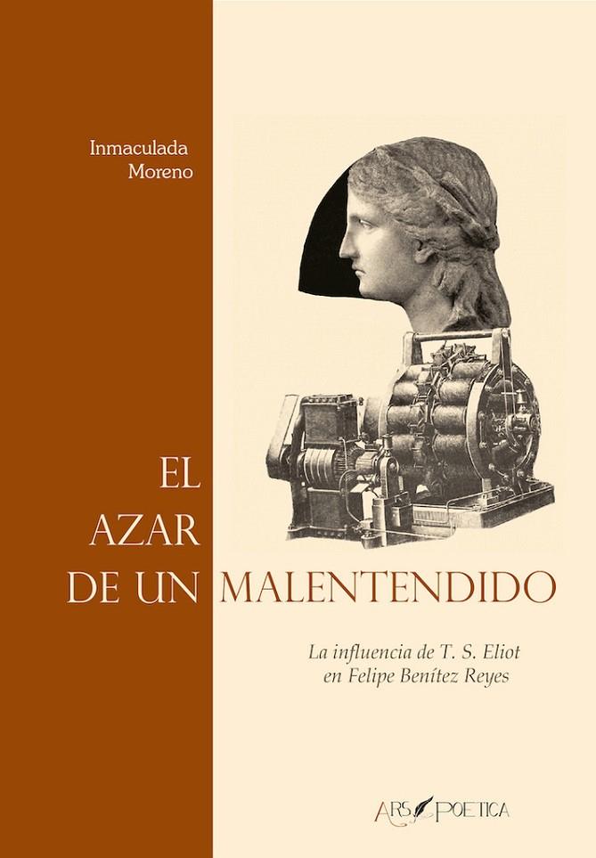 AZAR DE UN MALENTENDIDO, EL | 9788418536212 | MORENO HERNANDEZ, INMACULADA