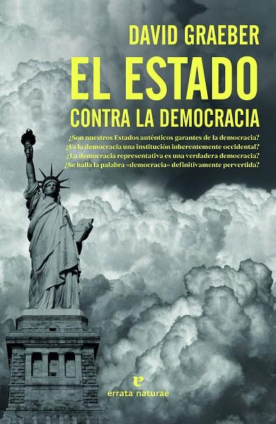 ESTADO CONTRA LA DEMOCRACIA, EL | 9788417800963 | GRAEBER, DAVID