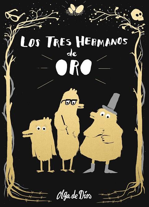 TRES HERMANOS DE ORO, LOS | 9788416588732 | DE DIOS, OLGA