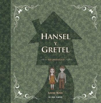 HANSEL Y GRETEL (POP-UP) | 9788492766277 | ROWE, LOUISE