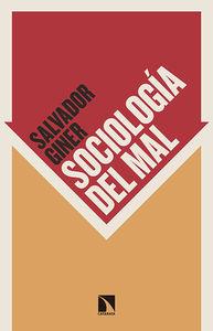 SOCIOLOGIA DEL MAL | 9788490970201 | GINER, SALVADOR