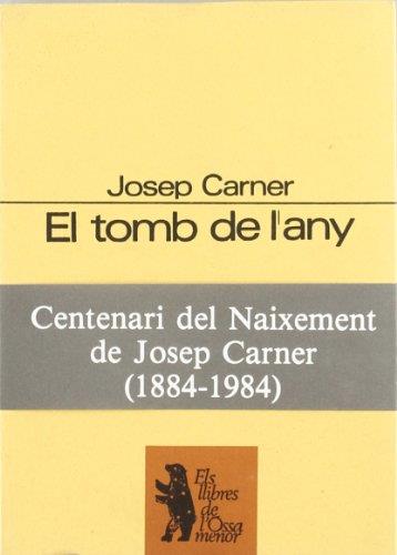 TOMB DE L'ANY, EL | 9788475880181 | CARNER, JOSEP