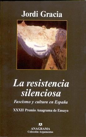 RESISTENCIA SILENCIOSA, LA | 9788433962089 | GRACIA GARCÍA, JORDI