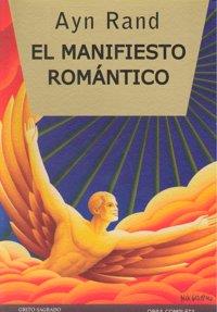 MANIFIESTO ROMANTICO, EL | 9789871239368 | RAND, AYN