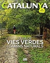 CATALUNYA : GUIA DE VIES VERDES I CAMINS NATURALS | 9788482166063 | RAMIS I VENDRELL, SERGI