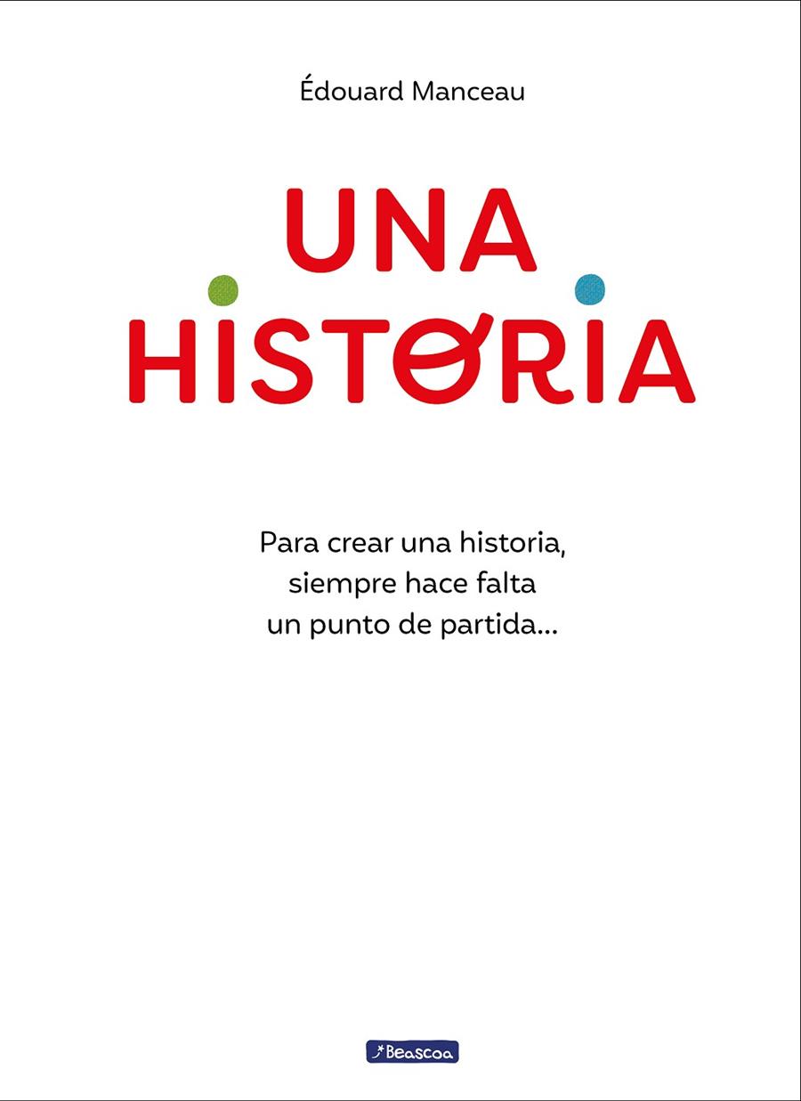 HISTORIA, UNA | 9788448867881 | MANCEAU, ÉDOUARD