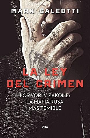 VORY : LA LEY DEL CRIMEN | 9788491872061 | GALEOTTI, MARK
