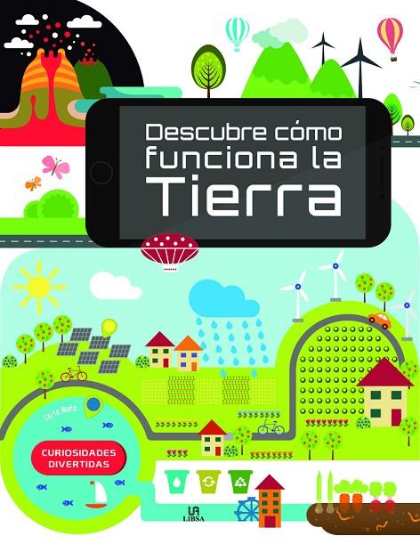 DESCUBRE COMO FUNCIONA LA TIERRA | 9788466239837 | NIETO MARTINEZ, CARLA