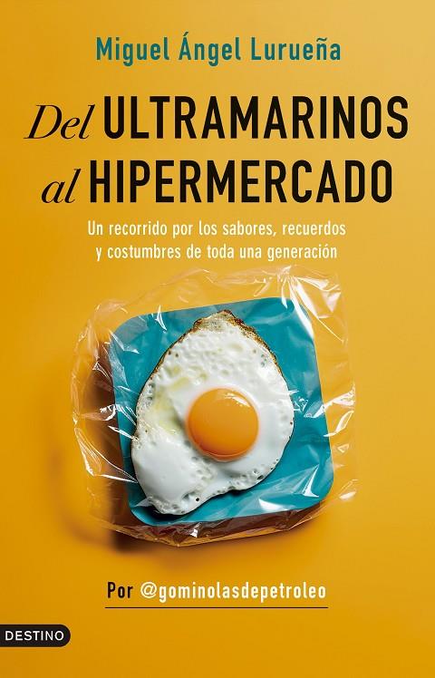 DEL ULTRAMARINOS AL HIPERMERCADO | 9788423364015 | LURUEÑA, MIGUEL ÁNGEL