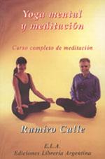 YOGA MENTAL Y MEDITACION | 9788485895243 | CALLE, RAMIRO A.