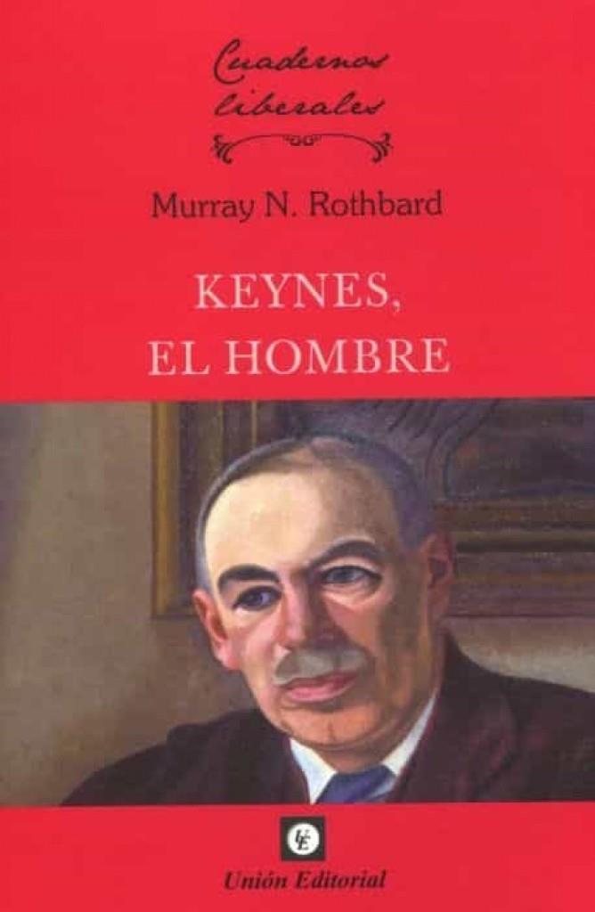 KEYNES, EL HOMBRE | 9788472098381 | ROTHBARD, MURRAY N.