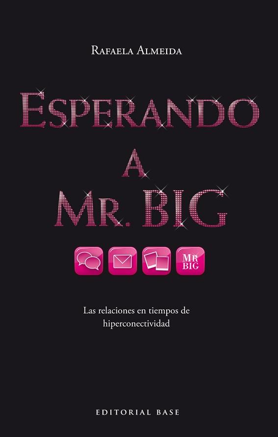 ESPERANDO A MR. BIG | 9788415706304 | ALMEIDA RAMOS, RAFAELA