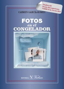 FOTOS EN EL CONGELADOR | 9788490741412 | GARCÍA-ROMEU, CARMEN