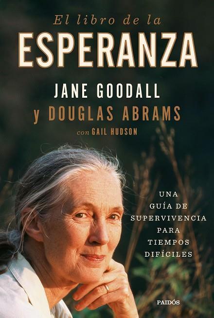 LIBRO DE LA ESPERANZA, EL | 9788449338915 | GOODALL, JANE / ABRAMS, DOUGLAS