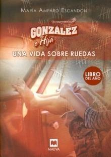 TRANSPORTES GONZALEZ E HIJA | 9788496231559 | ESCANDON, MARIA AMPARO