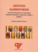 ADITIVOS ALIMENTARIOS | 9788412554458 | MADRID VICENTE, ANTONIO