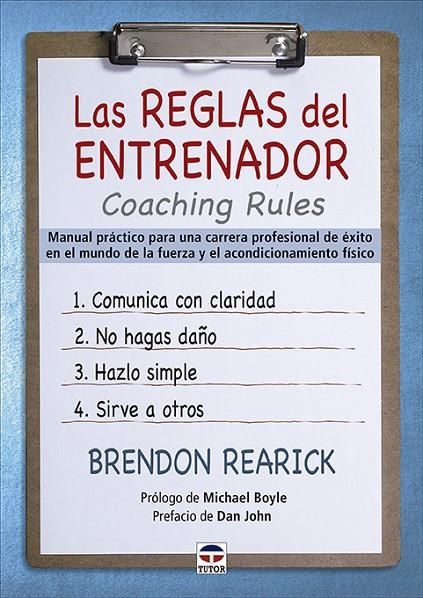 REGLAS DEL ENTRENADOR, LAS. COACHING RULES | 9788418655050 | REARICK, BRENDON