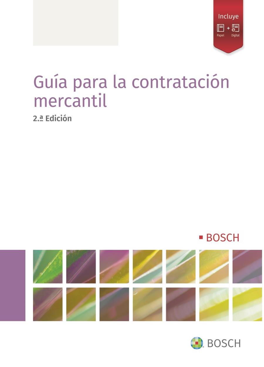 GUIA LA CONTRATACION MERCANTIL (2 EDICION) | 9788490906217 | REDACCIÓN WOLTERS KLUWER