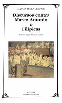 DISCURSOS CONTRA MARCO ANTONIO O FILIPICAS | 9788437619378 | CICERON, MARCO TULIO