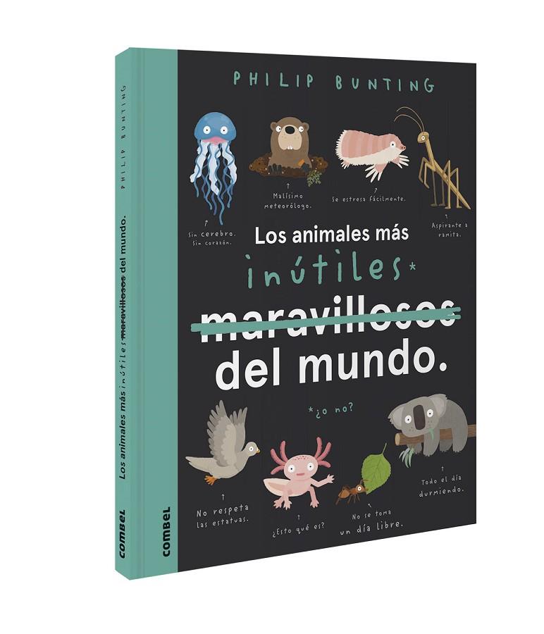 ANIMALES MÁS INÚTILES DEL MUNDO, LOS | 9788491018100 | BUNTING, PHILIP