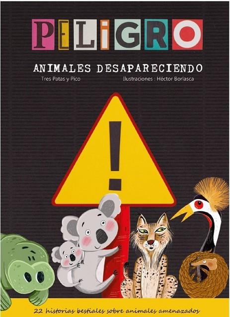 PELIGRO! ANIMALES DESAPARECIENDO | 9788412112337 | VV.AA.
