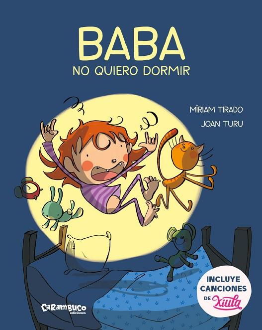 BABA, NO QUIERO DORMIR | 9788417766146 | TIRADO, MIRIAM / TURU, JOAN