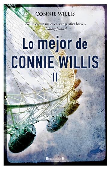 LO MEJOR DE CONNIE WILLIS | 9788466643757 | WILLIS, CONNIE