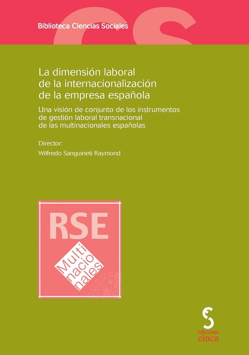 DIMENSIÓN LABORAL DE LA INTERNACIONALIZACIÓN DE LA EMPRESA ESPAÑOLA, LA | 9788415305699 | ALMENDROS GONZÁLEZ, MIGUEL ÁNGEL/Y OTROS