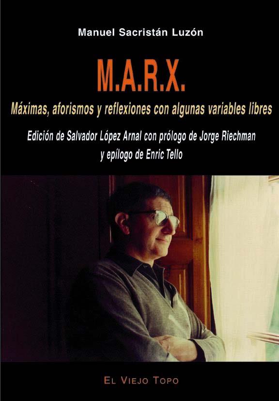 M.A.R.X. | 9788495776648 | SACRISTÁN LUZÓN, MANUEL