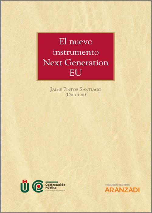 NUEVO INSTRUMENTO NEXT GENERATION EU | 9788413905334 | PINTOS SANTIAGO, JAIME