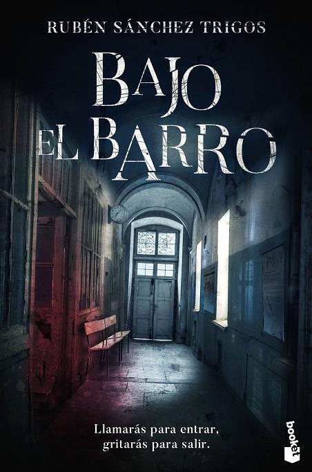 BAJO EL BARRO | 9788408234142 | SÁNCHEZ TRIGOS, RUBÉN
